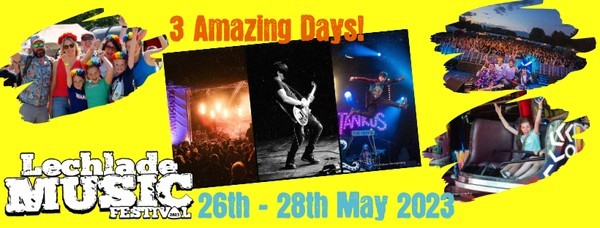 BRAND NEW COMPETITION: WIN a family weekend ticket (2 adults and 4 children) Lechlade Music Festival 2023